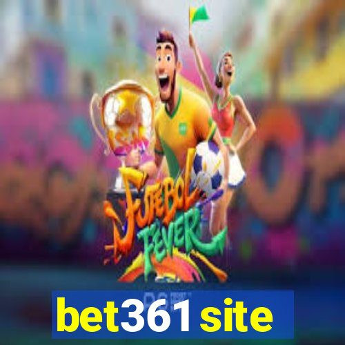 bet361 site