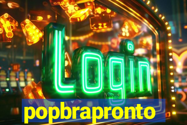 popbrapronto