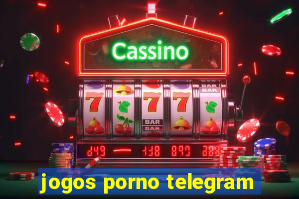 jogos porno telegram