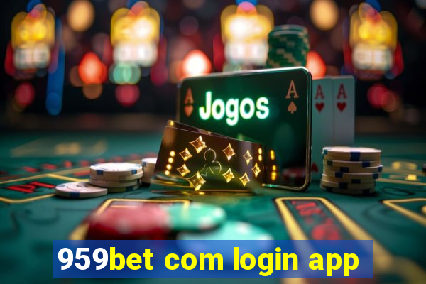 959bet com login app