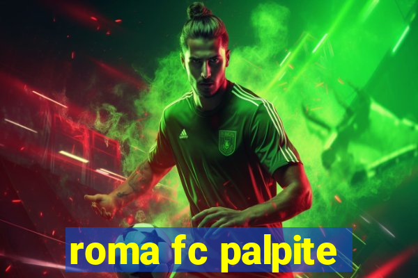 roma fc palpite