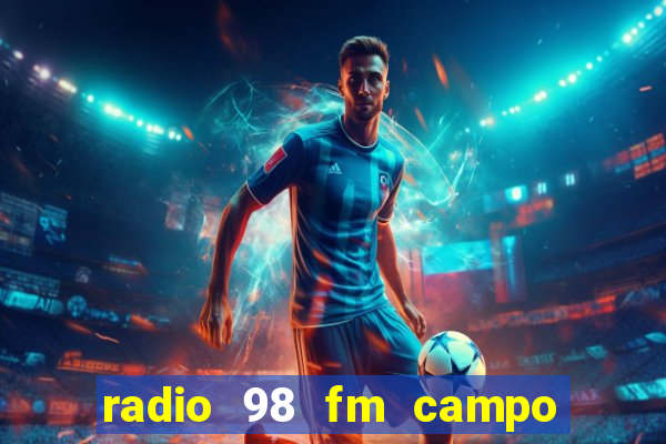 radio 98 fm campo formoso bahia