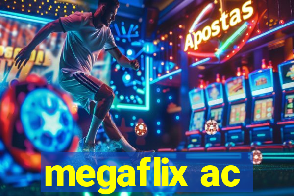 megaflix ac