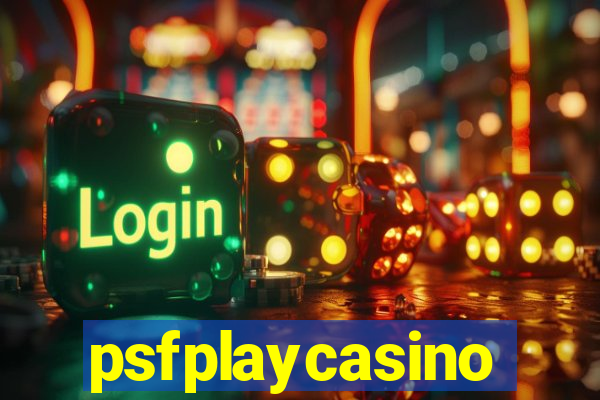 psfplaycasino