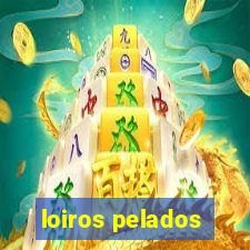 loiros pelados