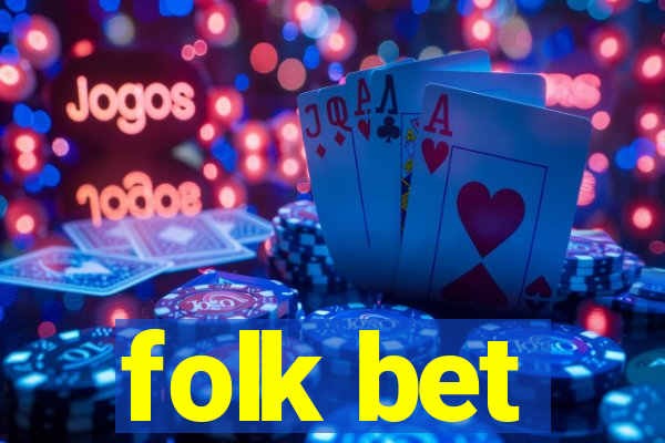 folk bet