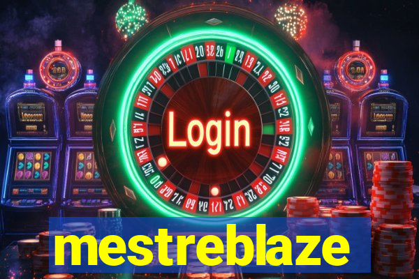 mestreblaze