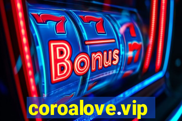 coroalove.vip