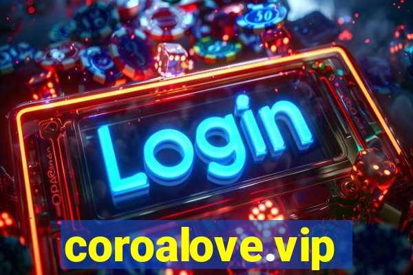 coroalove.vip