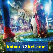 baixar 73bet.com