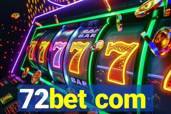 72bet com