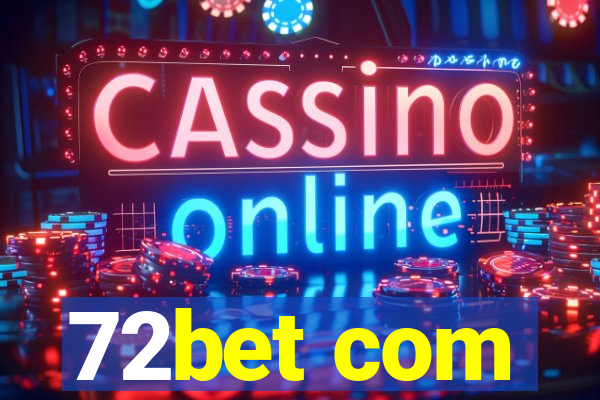 72bet com