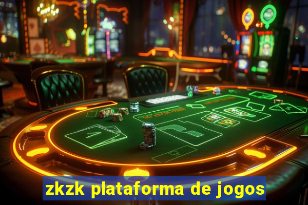 zkzk plataforma de jogos