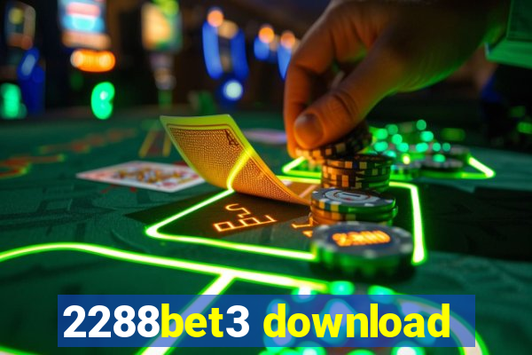 2288bet3 download