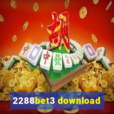 2288bet3 download