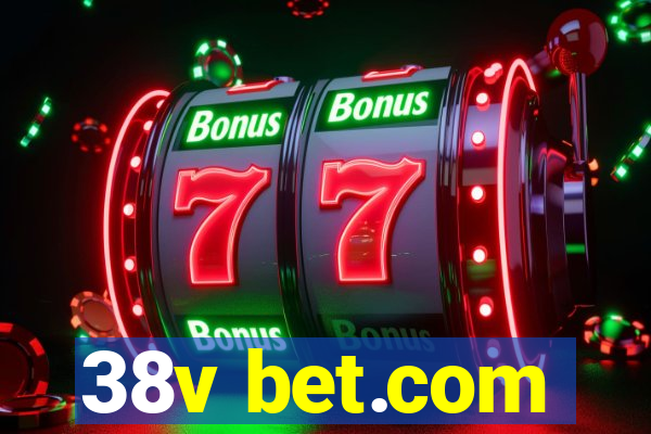 38v bet.com