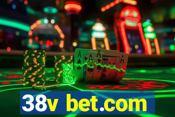 38v bet.com