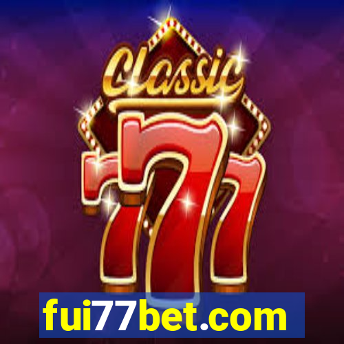 fui77bet.com