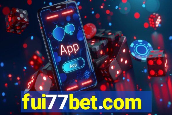 fui77bet.com