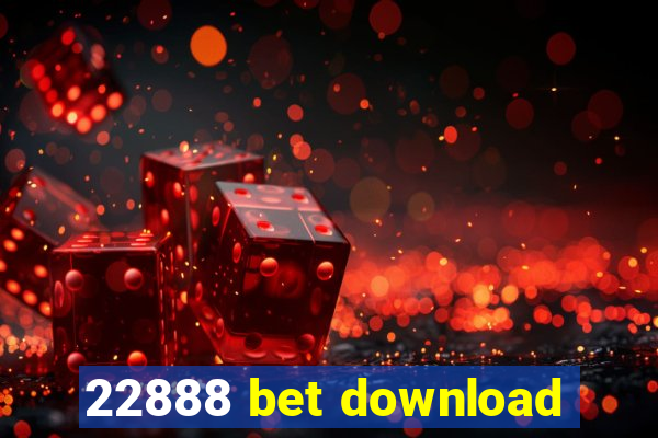 22888 bet download