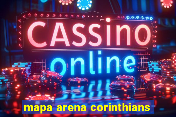 mapa arena corinthians