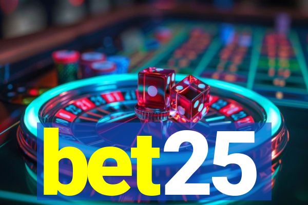 bet25