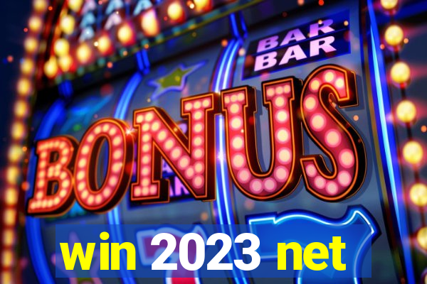 win 2023 net