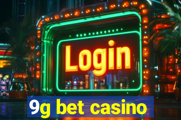 9g bet casino