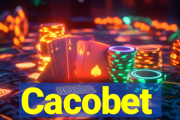 Cacobet