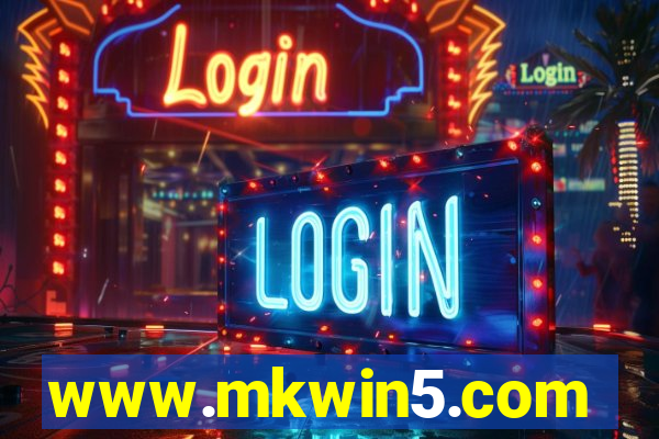 www.mkwin5.com