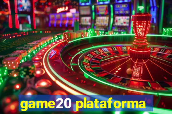 game20 plataforma