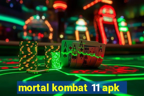 mortal kombat 11 apk