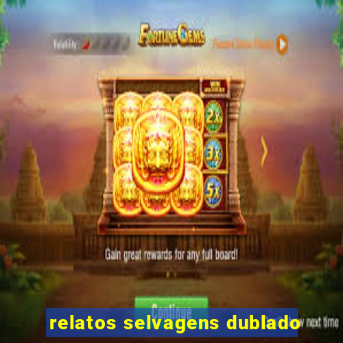 relatos selvagens dublado