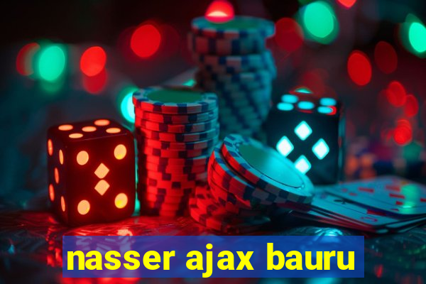 nasser ajax bauru