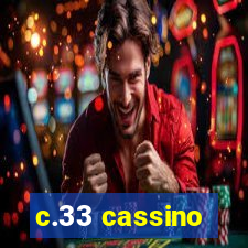 c.33 cassino