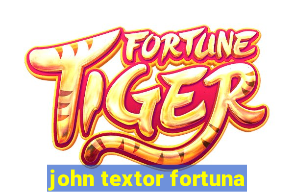 john textor fortuna