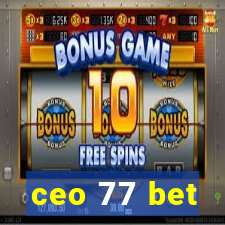 ceo 77 bet