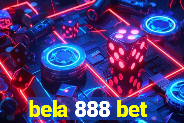 bela 888 bet