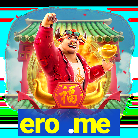 ero .me