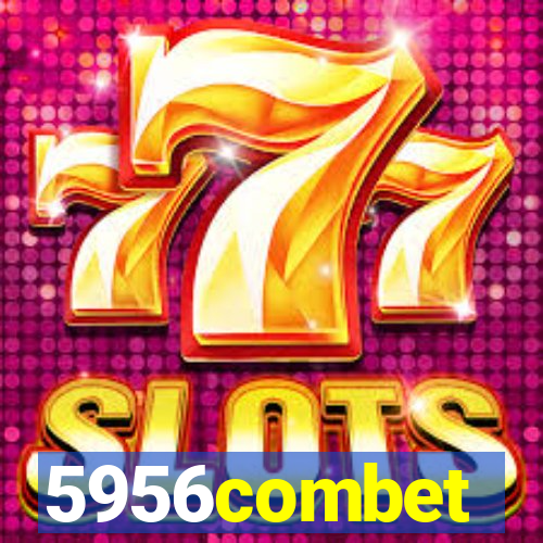 5956combet