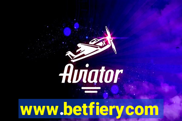 www.betfierycom