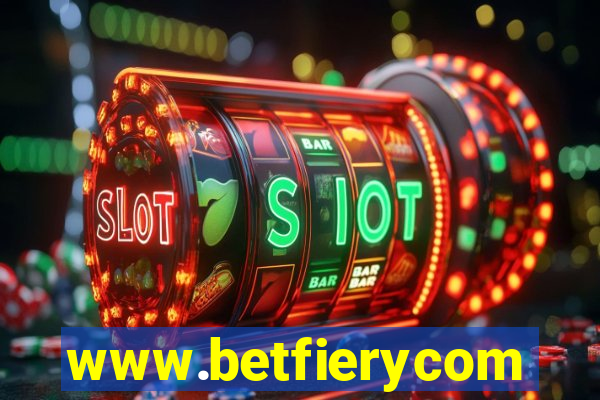 www.betfierycom