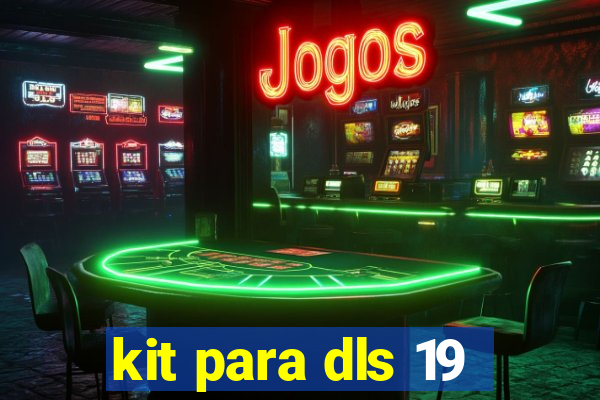 kit para dls 19