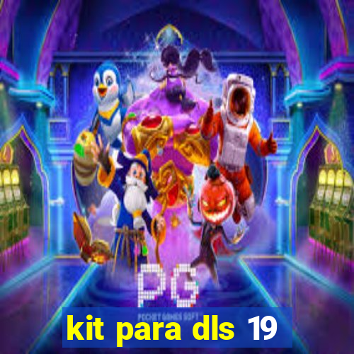 kit para dls 19