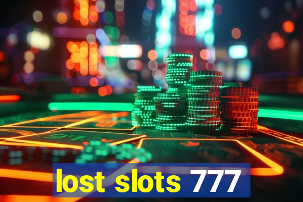 lost slots 777