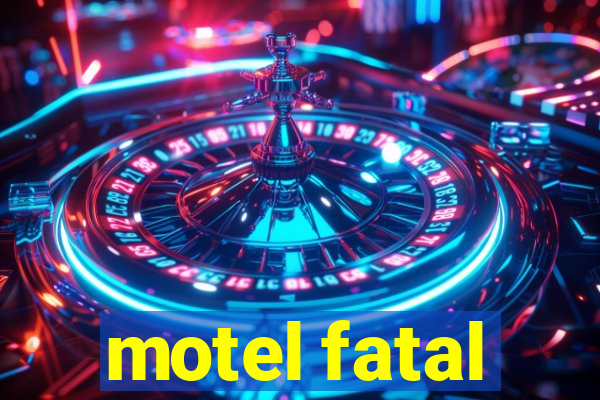 motel fatal