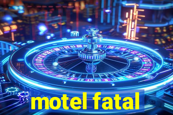 motel fatal