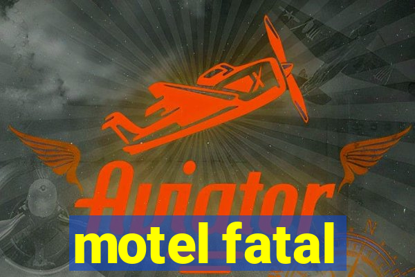 motel fatal