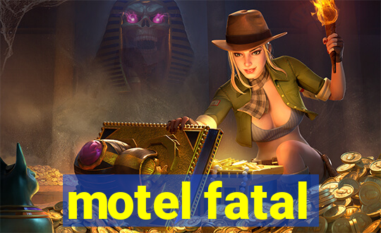 motel fatal