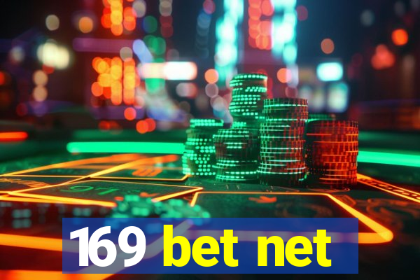 169 bet net